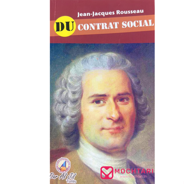 "Du contrat social" Jean-Jacques Rousseau