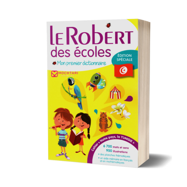 dictionnaire le robert des école Edition spéciale Tunisie